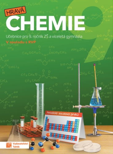 Hravá chemie 9 - učebnice Hravá chemie 9 - učebnice